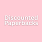 **DISCOUNTED BOOKS**